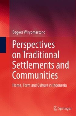 Perspectives on Traditional Settlements and Communities