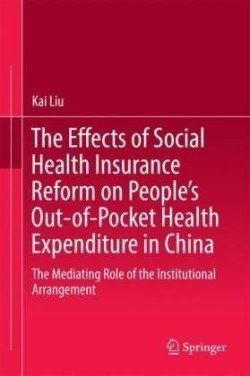 Effects of Social Health Insurance Reform on People’s Out-of-Pocket Health Expenditure in China