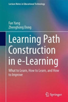Learning Path Construction in e-Learning