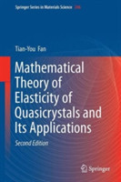 Mathematical Theory of Elasticity of Quasicrystals and Its Applications