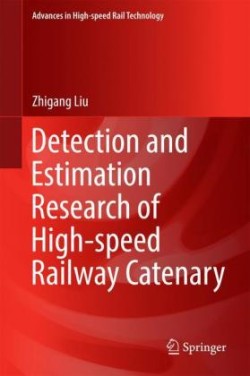 Detection and Estimation Research of High-speed Railway Catenary