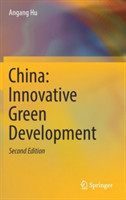 China: Innovative Green Development