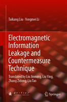 Electromagnetic Information Leakage and Countermeasure Technique