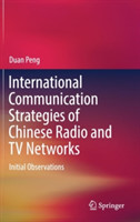 International Communication Strategies of Chinese Radio and TV Networks