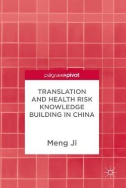 Translation and Health Risk Knowledge Building in China