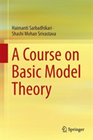 Course on Basic Model Theory