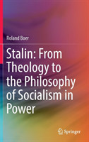 Stalin: From Theology to the Philosophy of Socialism in Power*