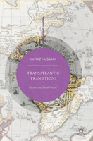 Transatlantic Transitions