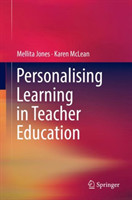 Personalising Learning in Teacher Education