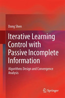 Iterative Learning Control with Passive Incomplete Information