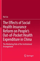 Effects of Social Health Insurance Reform on People’s Out-of-Pocket Health Expenditure in China