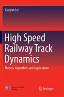 High Speed Railway Track Dynamics