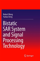 Bistatic SAR System and Signal Processing Technology