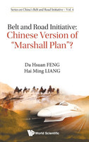 Belt And Road Initiative: Chinese Version Of "Marshall Plan"?