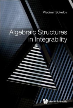 Algebraic Structures In Integrability: Foreword By Victor Kac