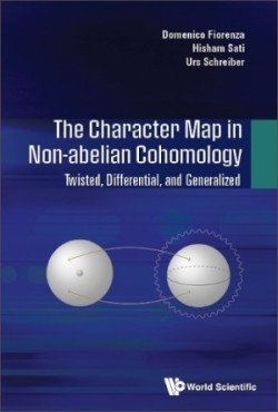 Character Map In Non-abelian Cohomology, The: Twisted, Differential, And Generalized