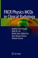 FRCR Physics MCQs in Clinical Radiology