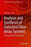 Analysis and Synthesis of Switched Time-Delay Systems: The Average Dwell Time Approach