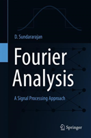 Fourier Analysis—A Signal Processing Approach