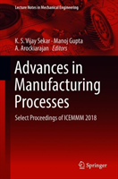 Advances in Manufacturing Processes