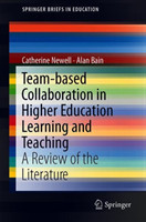 Team-Based Collaboration in Higher Education Learning and Teaching