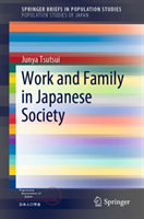 Work and Family in Japanese Society