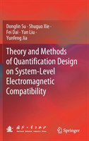 Theory and Methods of Quantification Design on System-Level Electromagnetic Compatibility