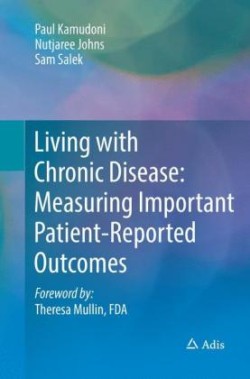 Living with Chronic Disease: Measuring Important Patient-Reported Outcomes