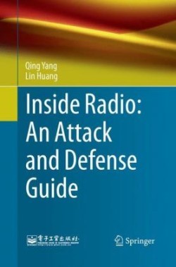 Inside Radio: An Attack and Defense Guide