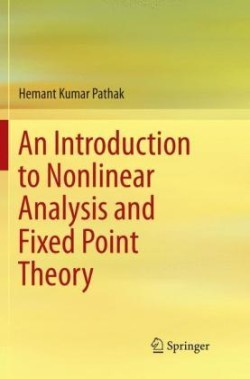 Introduction to Nonlinear Analysis and Fixed Point Theory