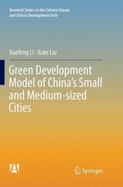 Green Development Model of China’s Small and Medium-sized Cities