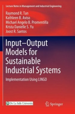Input-Output Models for Sustainable Industrial Systems