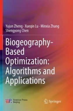 Biogeography-Based Optimization: Algorithms and Applications