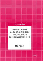 Translation and Health Risk Knowledge Building in China