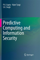 Predictive Computing and Information Security