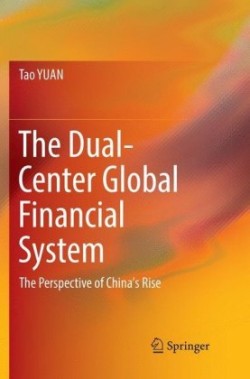 Dual-Center Global Financial System