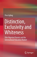 Distinction, Exclusivity and Whiteness