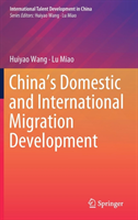 China’s Domestic and International Migration Development