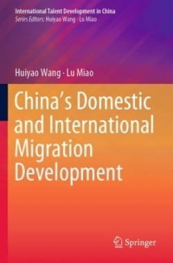 China’s Domestic and International Migration Development