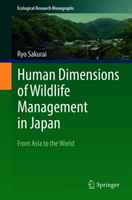 Human Dimensions of Wildlife Management in Japan