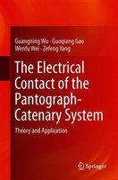 Electrical Contact of the Pantograph-Catenary System