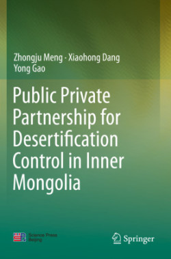 Public Private Partnership for Desertification Control in Inner Mongolia