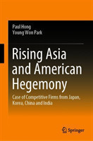 Rising Asia and American Hegemony