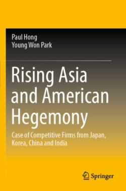 Rising Asia and American Hegemony