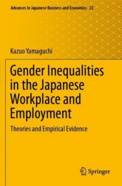 Gender Inequalities in the Japanese Workplace and Employment