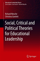 Social, Critical and Political Theories for Educational Leadership