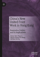 China's New United Front Work in Hong Kong