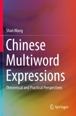 Chinese Multiword Expressions