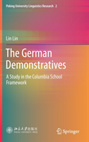 German Demonstratives A Study in the Columbia School Framework