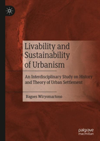 Livability and Sustainability of Urbanism